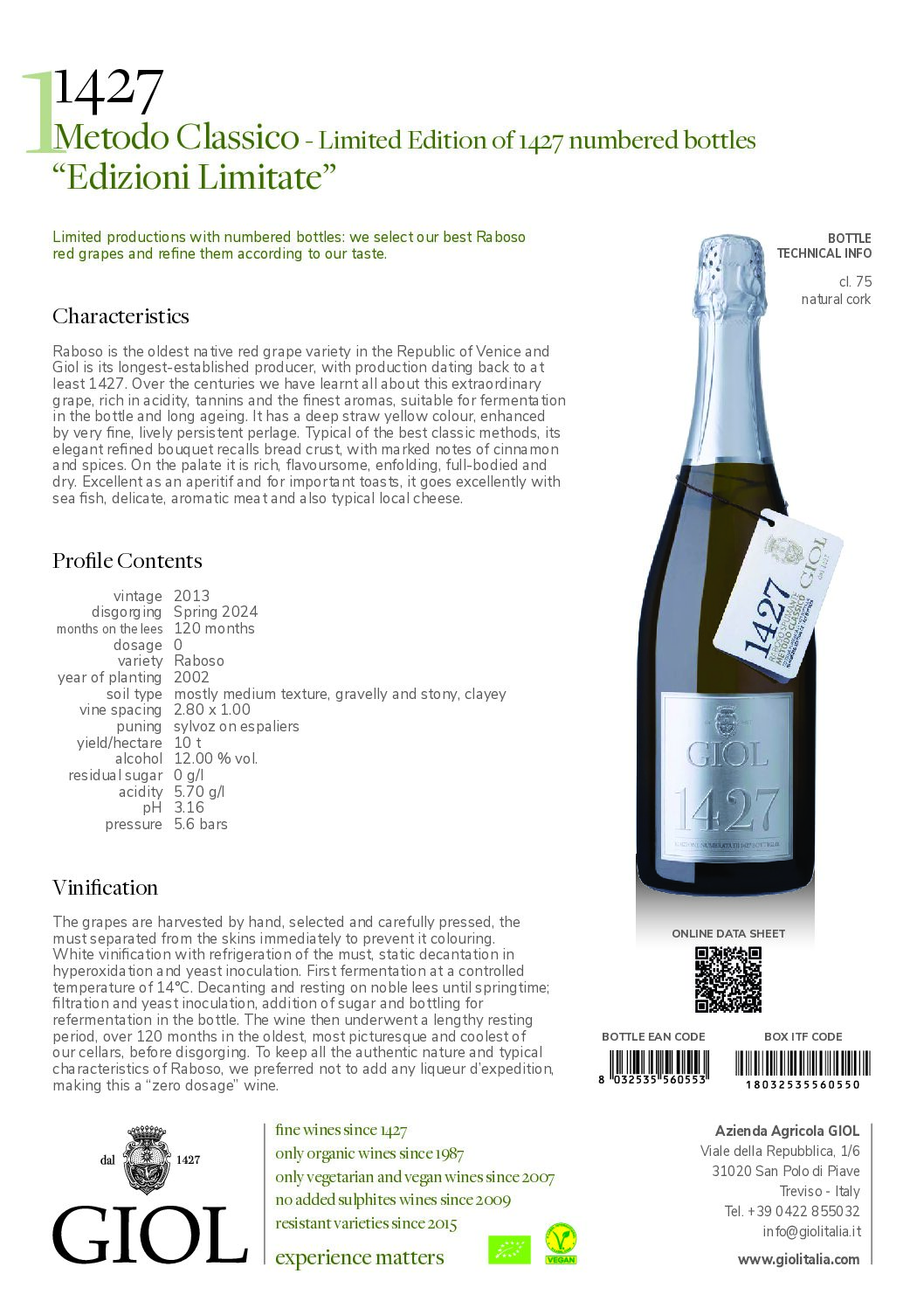 1427 Raboso Spumante Metodo Classico Vintage 2013, Italy, 75cl, 12% - Limited Edition of 1427 numbered bottles “Edizioni Limitate”